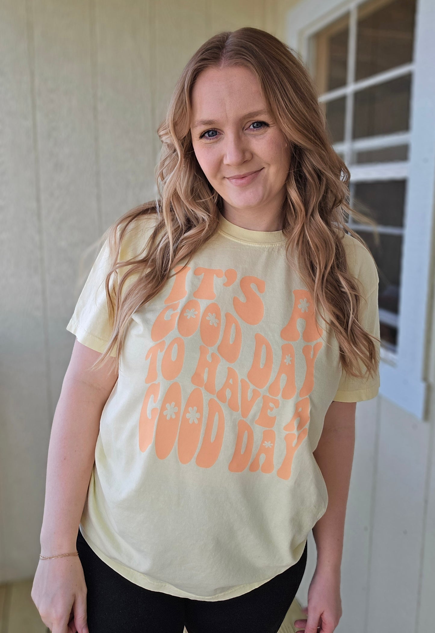 IT'S A GOOD DAY TO HAVE A GOOD DAY Vintage Wash Short Sleeve Tee