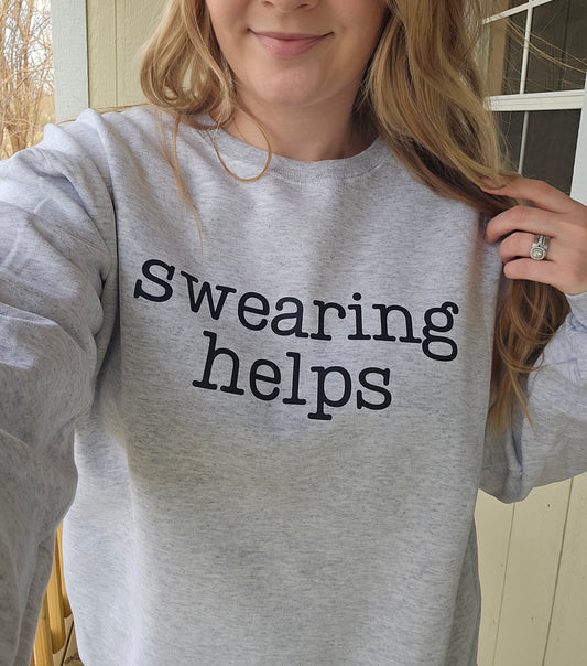 SWEARING HELPS Ash Grey Crewneck Sweatshirt