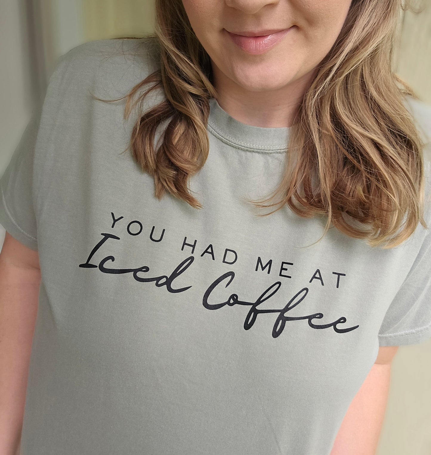 HAD ME AT ICED COFFEE Sage Vintage Wash Short Sleeve Tee